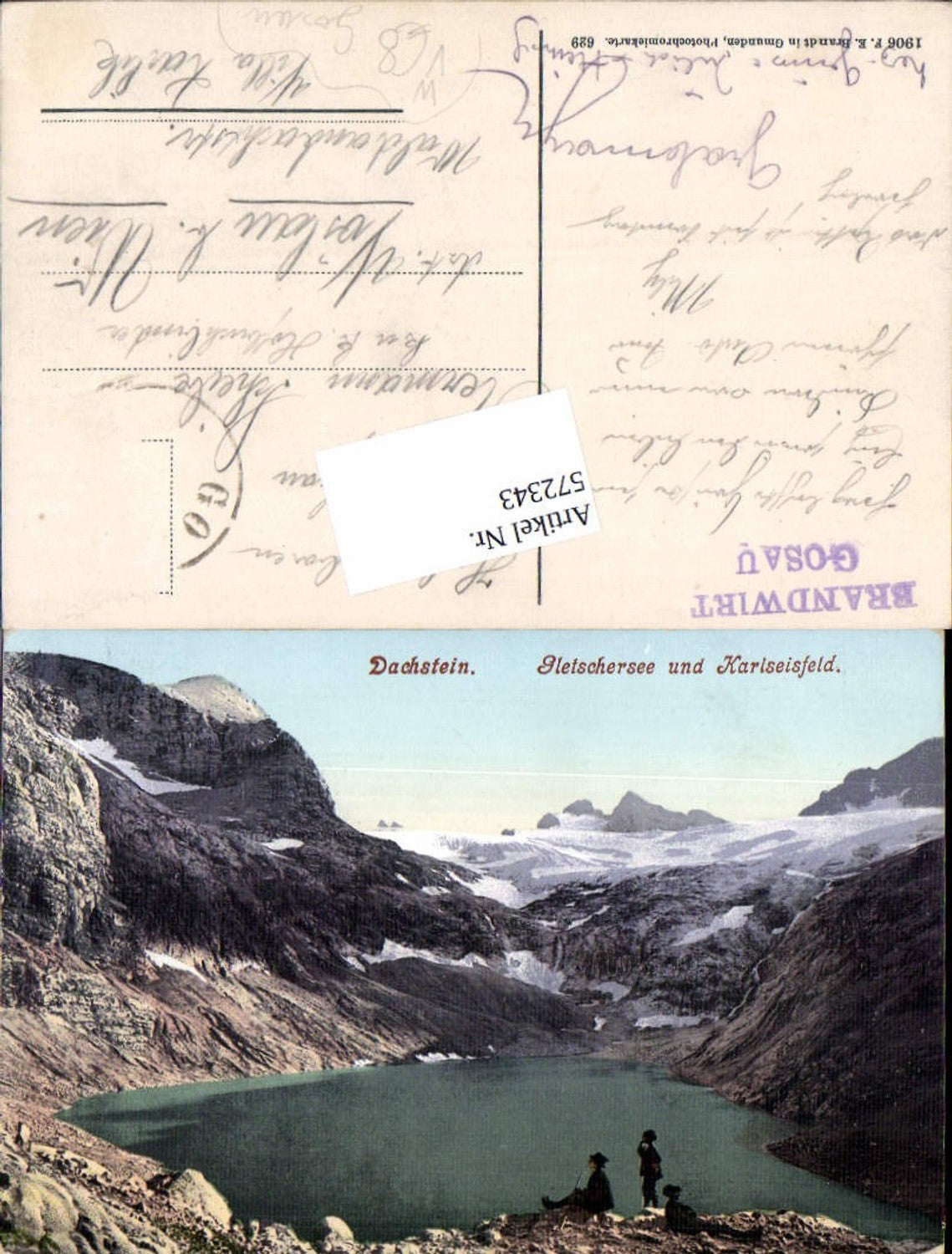 572343,Dachstein Gletschersee und Karlseisfeld Gosau Hallstatt pub Brandt 629