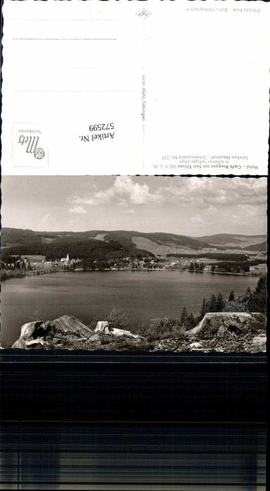 572599, Photo Ak Titisee-Neustadt Cafe Brugger a. See