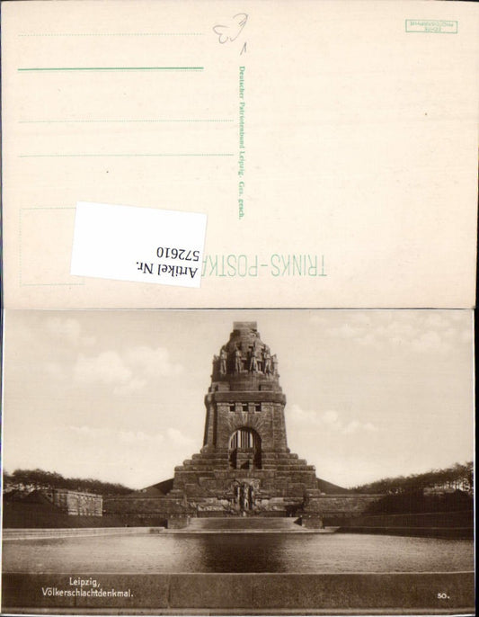 572610,Foto Ak Leipzig Völkerschlachtdenkmal pub Trinks 50