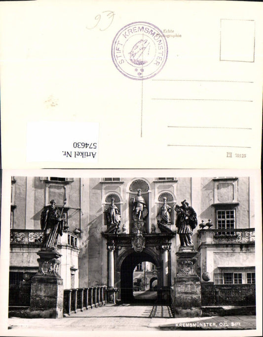 574630,Foto Ak Kremsmünster Stift Haupteingang Tor
