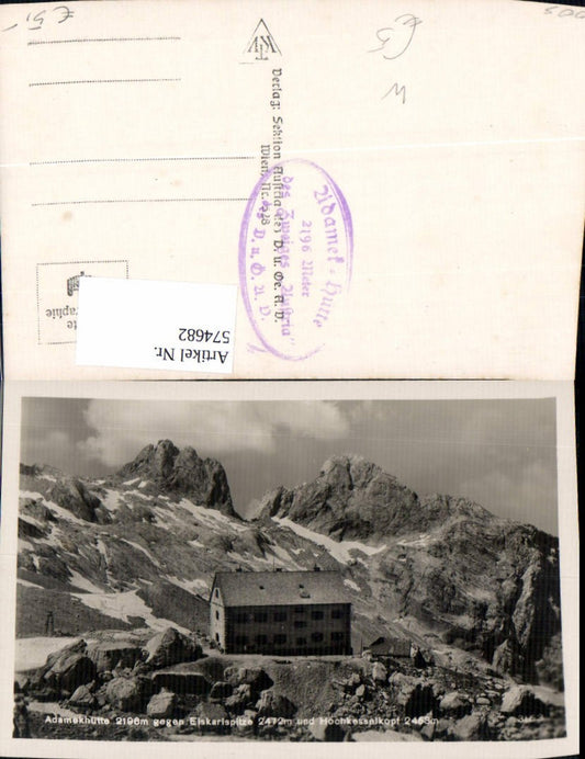 574682,Foto Ak Gosau Adamekhütte geg. Eiskarlspitze u. Hochkesselkopf