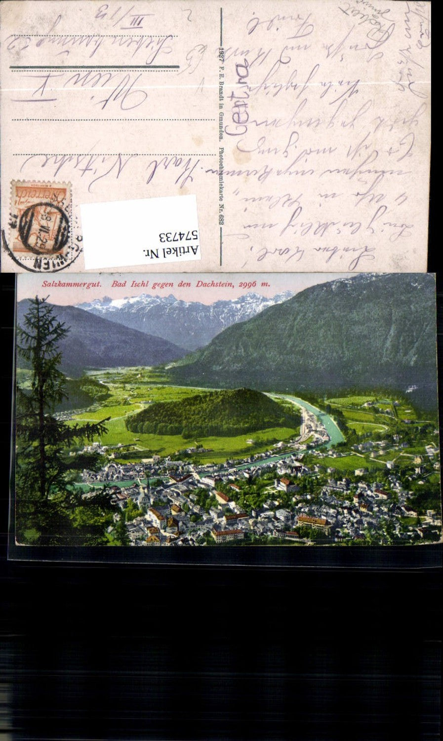 574733,Bad Ischl geg. d. Dachstein pub F. E. Brandt 682