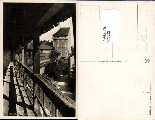 575052, Photo Ak Nördlingen Wehrgang
