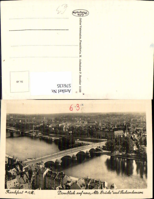 576135,Foto Ak Frankfurt a. Main Domblick auf Alte Brücke u. Sachsenhausen