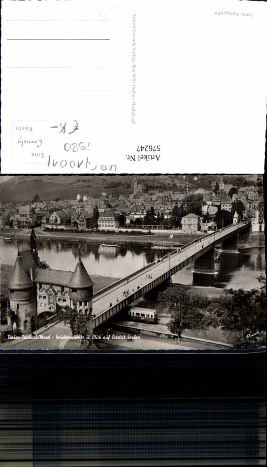 576247,Foto Ak Traben-Trarbach a. d. Mosel Blick Ortsteil Traben Brücke Straßenbahn Zug