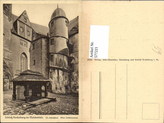 577221,Lunzenau Schloss Rochsburg Muldentale Schlosshof Alter Ziehbrunnen Brunnen