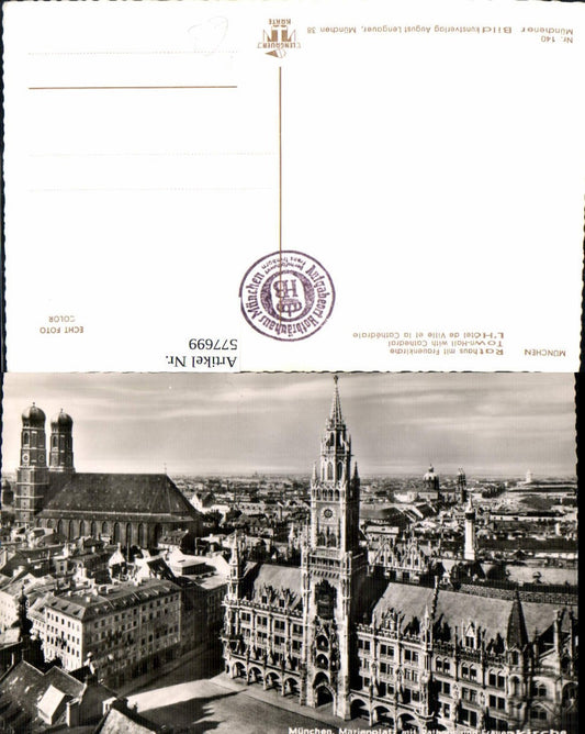 577699, Photo Ak Munich Marienplatz with Town Hall and Frauenkirche pub Lengauer 140