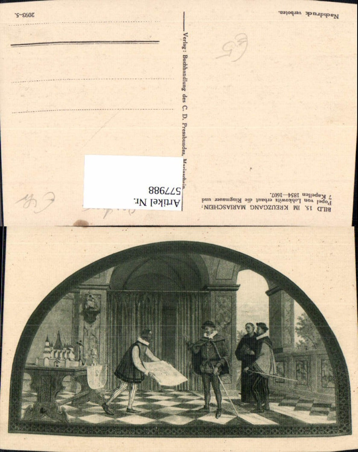 577988,Frühe Neuzeit Bild Kreuzgang Mariaschein Popel v. Lobkowitz erbaut Ringmauer u. 7 Kapellen