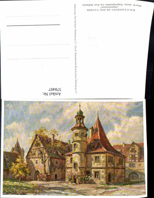 578497, Artist Ak Paul Sollmann Rothenburg ob der Tauber Hegereiterhaus