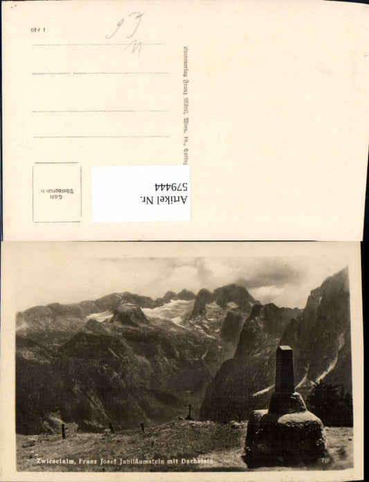 579444,Foto Ak Gosau Zwieselalm Franz Josef Jubiläumstein m. Dachstein