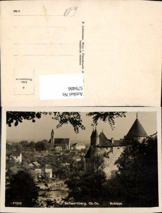 579486,Foto Ak Schwertberg Ansicht Schloss