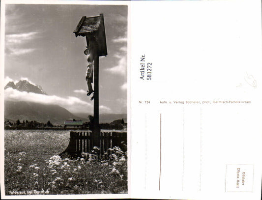 581272,Feldkreuz b. Garmisch-Partenkirchen Kreuz