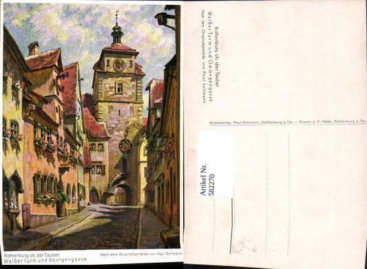 582270, Artist Paul Sollmann Rothenburg ob der Tauber White Tower and Georgengasse