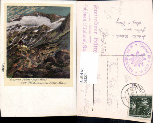 585276,Künstler Ak Handgemalt Giessener Hütte m. Hochalmspitze Göß Malta