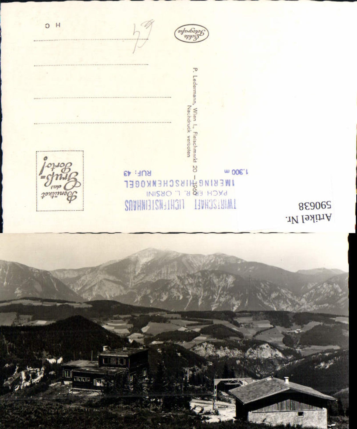 590638,Foto Ak Hirschenkogel Liechtensteinhaus u. Sessellift geg. Schneeberg Semmering