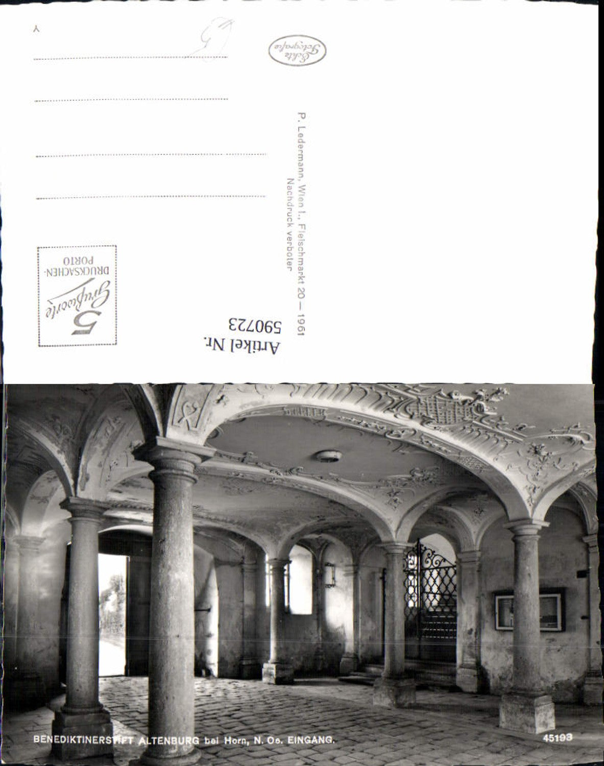 590723,Foto Ak Benediktinerstift Altenburg b. Horn Eingang Stift