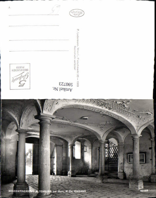 590723,Foto Ak Benediktinerstift Altenburg b. Horn Eingang Stift