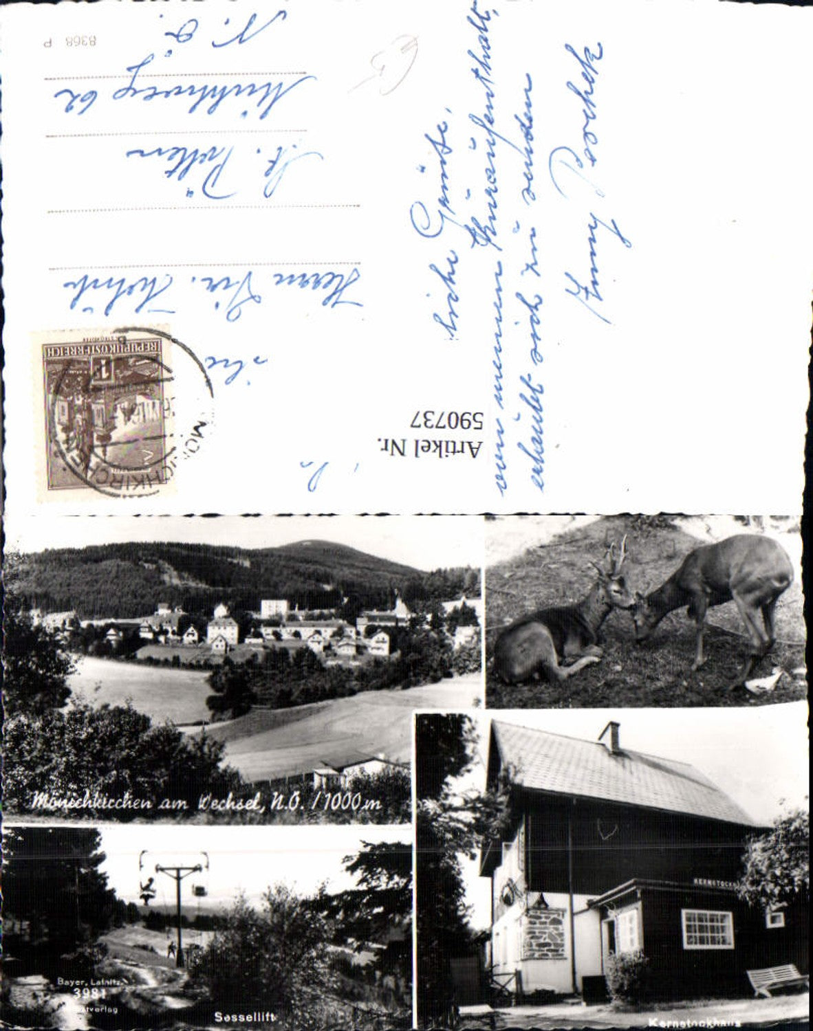 590737,Mehrbild Ak Mönichkirchen a. Wechsel Sessellift Kernstockhaus Wild Rehe