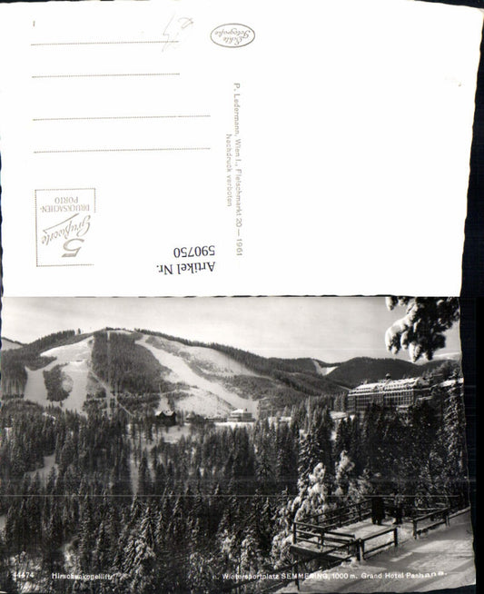 590750,Foto Ak Semmering Grand Hotel Panhans Hirschenkogellift Winteransicht