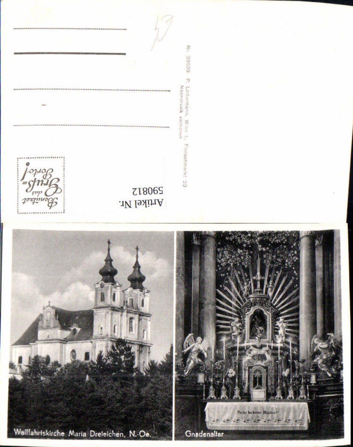 590812,Mehrbild Ak Wallfahrtskirche Basilika Maria Dreieichen Rosenburg-Mold Gnadenaltar