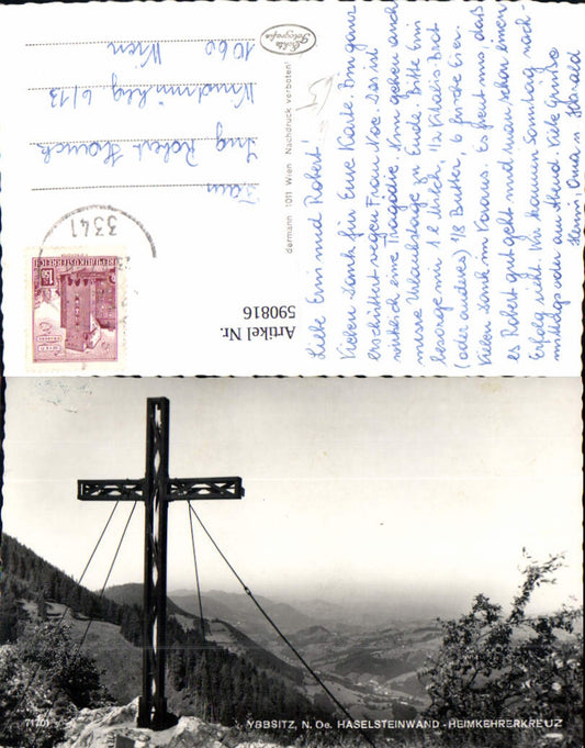 590816,Foto Ak Ybbsitz Haselsteinwand Heimkehrerkreuz Kreuz