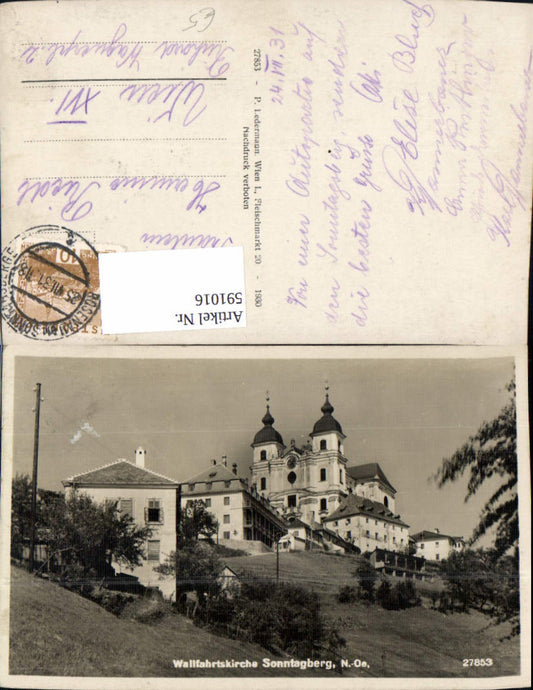 591016,Foto Ak Wallfahrtskirche Sonntagberg Rosenau am Sonntagberg