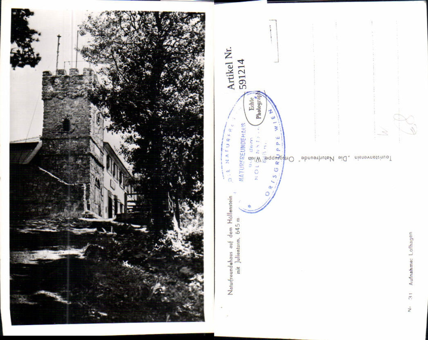 591214,Foto Ak Naturfreundehaus a. d. Höllenstein m. Julienturm Kaltenleutgeben