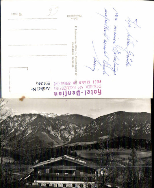 591246,Foto Ak Hotel Pension Doubek a. Kreuzberg geg. Schneeberg Payerbach Klamm a. Semmering