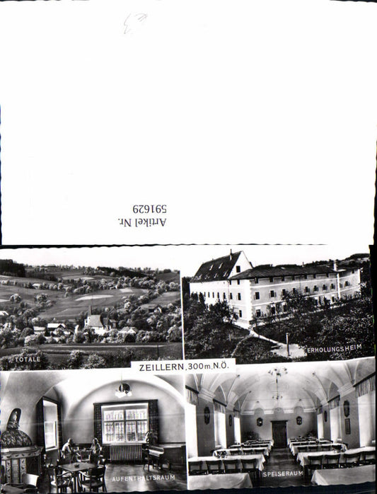 591629,Mehrbild Ak Zeillern Erholungsheim Totale Speiseraum Schloss