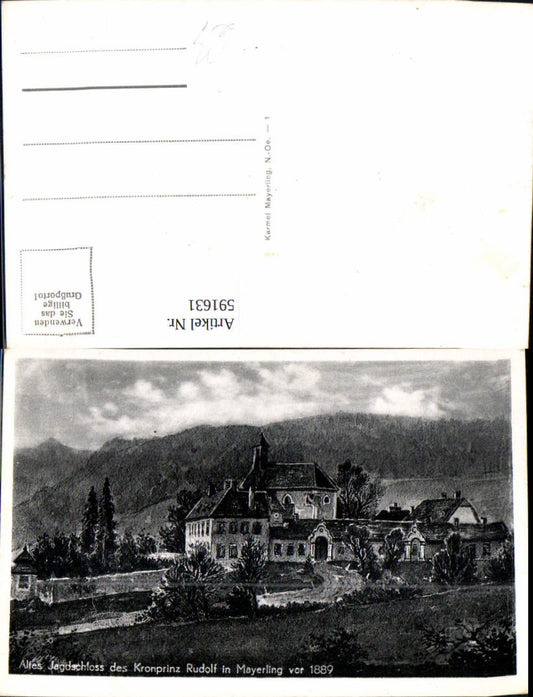 591631,Alland Altes Jagdschloss d. Kronprinz Rudolf Mayerling 1889 Adel Monarchie