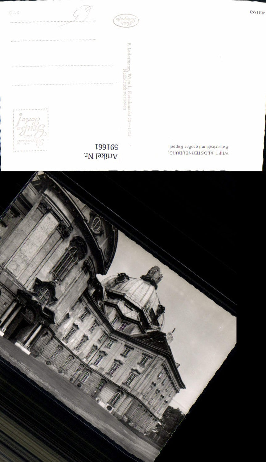 591661,Foto Ak Stift Klosterneuburg Kaisertrakt m. Großer Kuppel