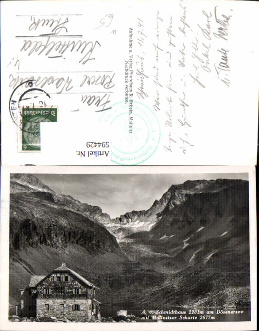 594429,Foto Ak Arthur-von-Schmid-Haus Dösen Mallnitz Dösenersee m. Mallnitzer Scharte