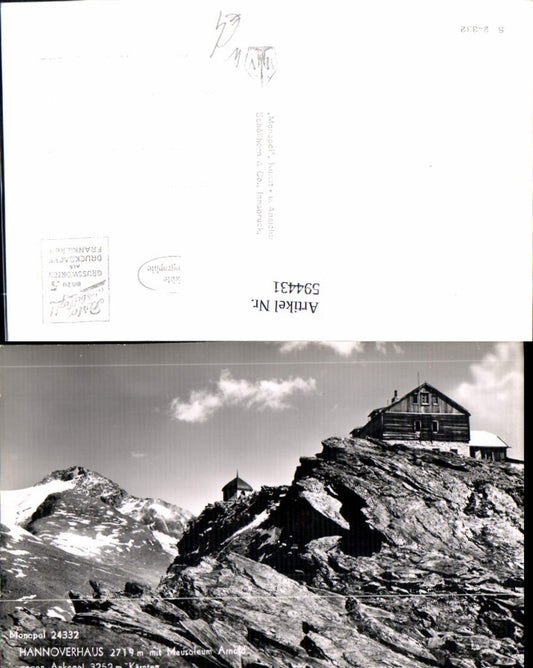 594431,Foto Ak Hannoverhaus m. Mausoleum Arnold geg. Ankogel Mallnitz