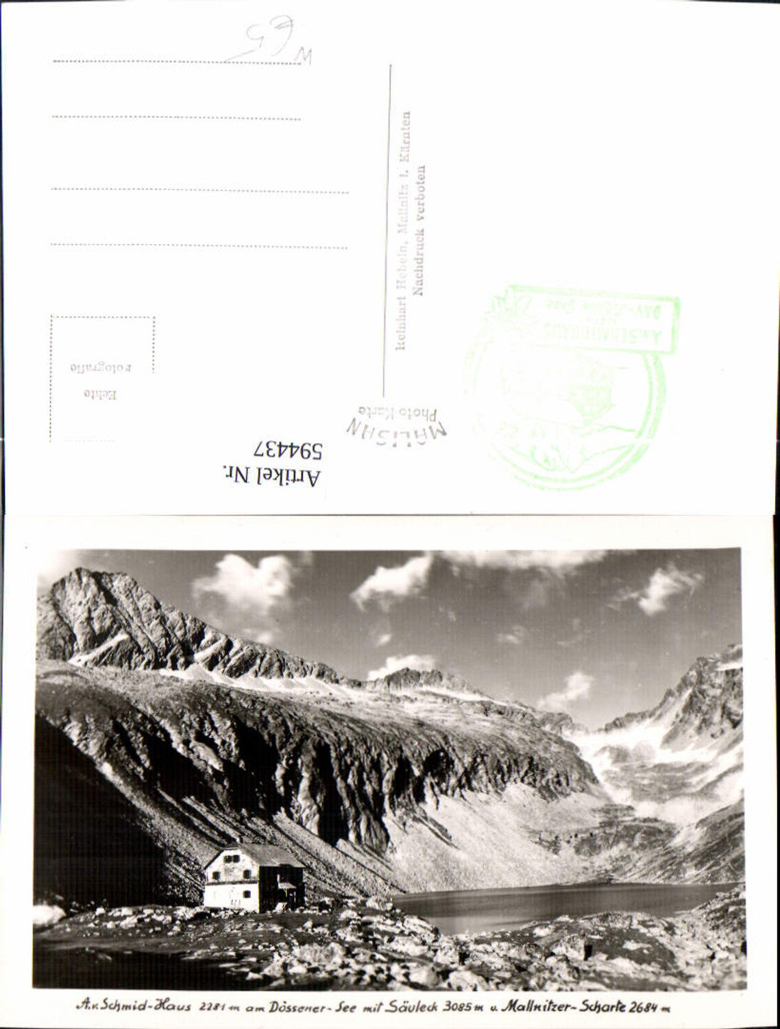 594437,Foto Ak Arthur-von-Schmid-Haus Dösen Mallnitz Dösenersee m. Säuleck u. Mallnitzer Scharte