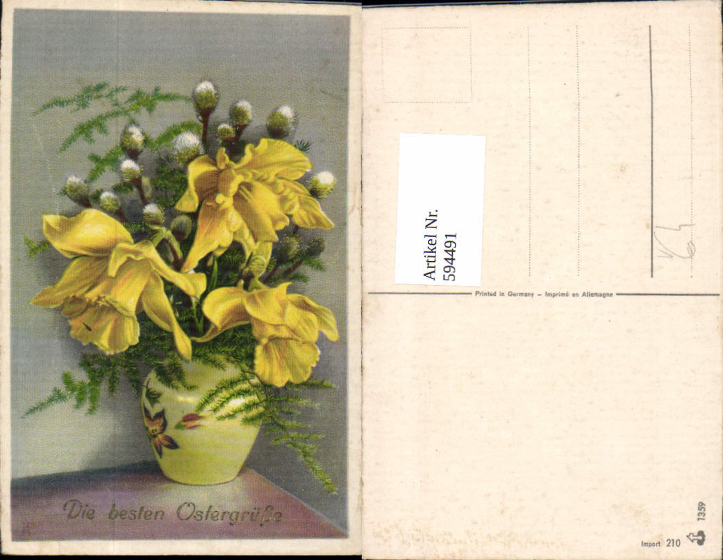 594491,Ostern Vase m. Narzissen Blumen Palmkätzchen Zweige pub Imprimeten Allemagne 1359