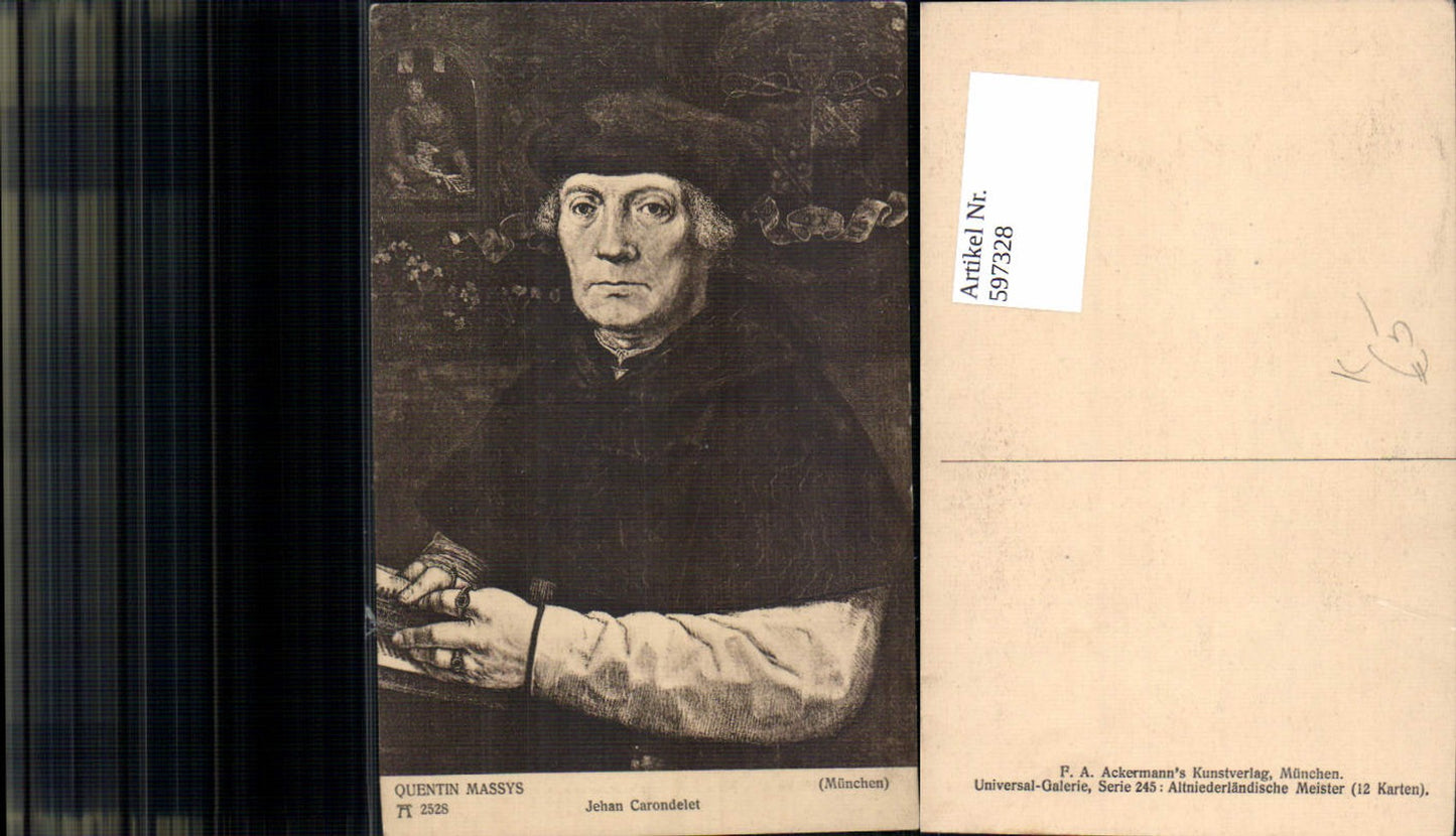 597328,Künstler Ak Quentin Massys Jehan Carondelet Kunst Wissenschaft