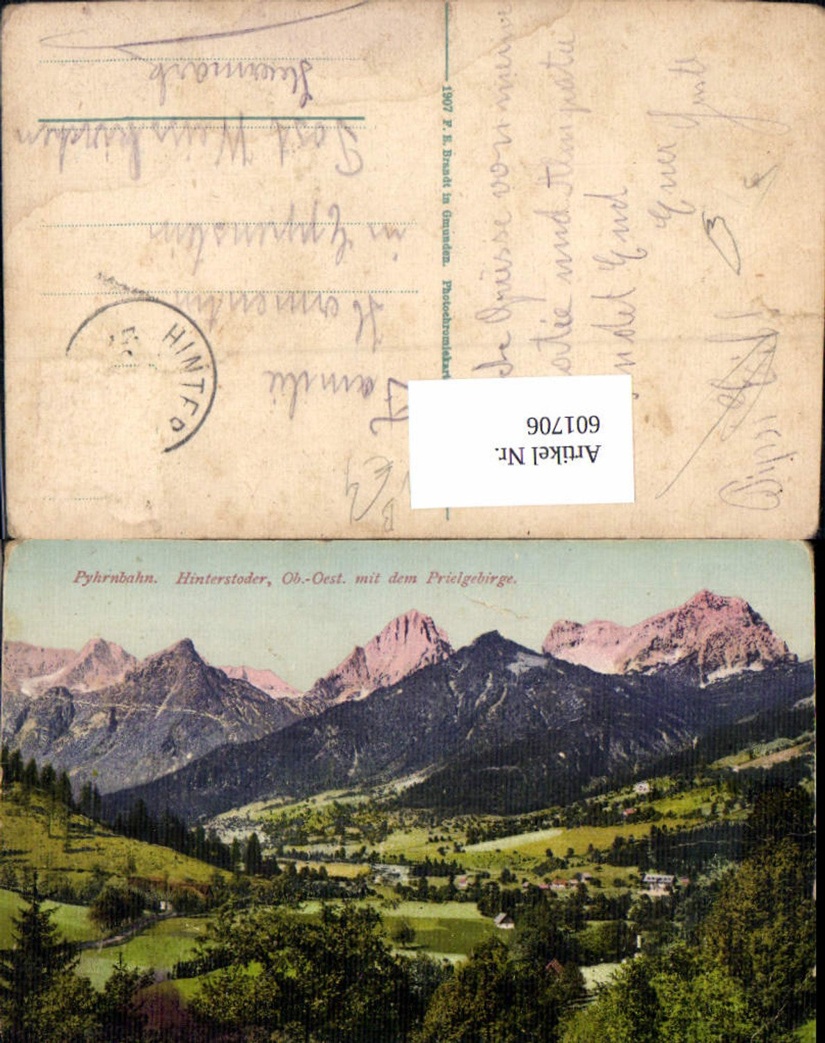601706,Hinterstoder m. d. Prielgebirge Pyhrnbahn pub F. E. Brandt 1502