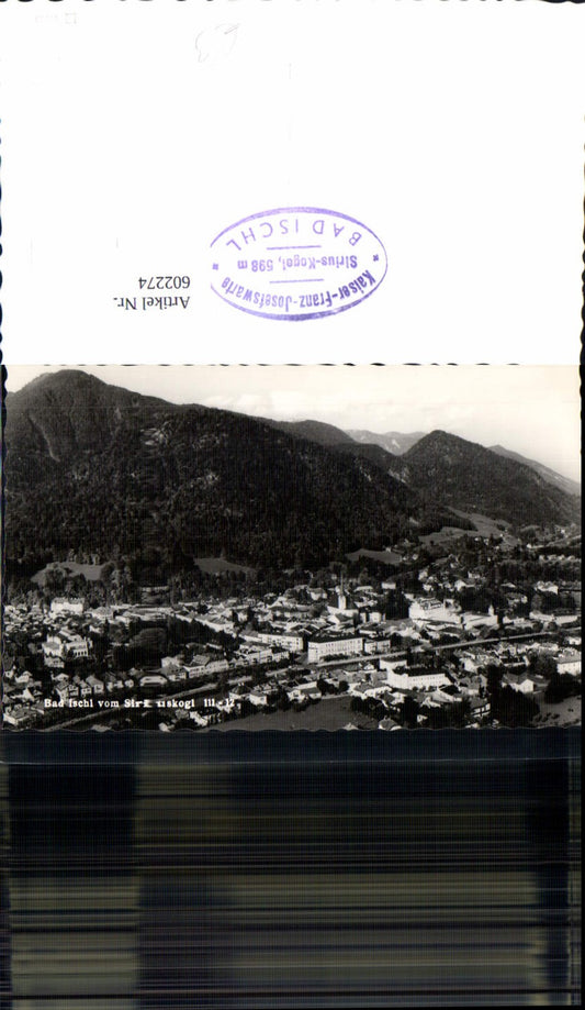 602274,Foto Ak Bad Ischl v. Siriuskogl