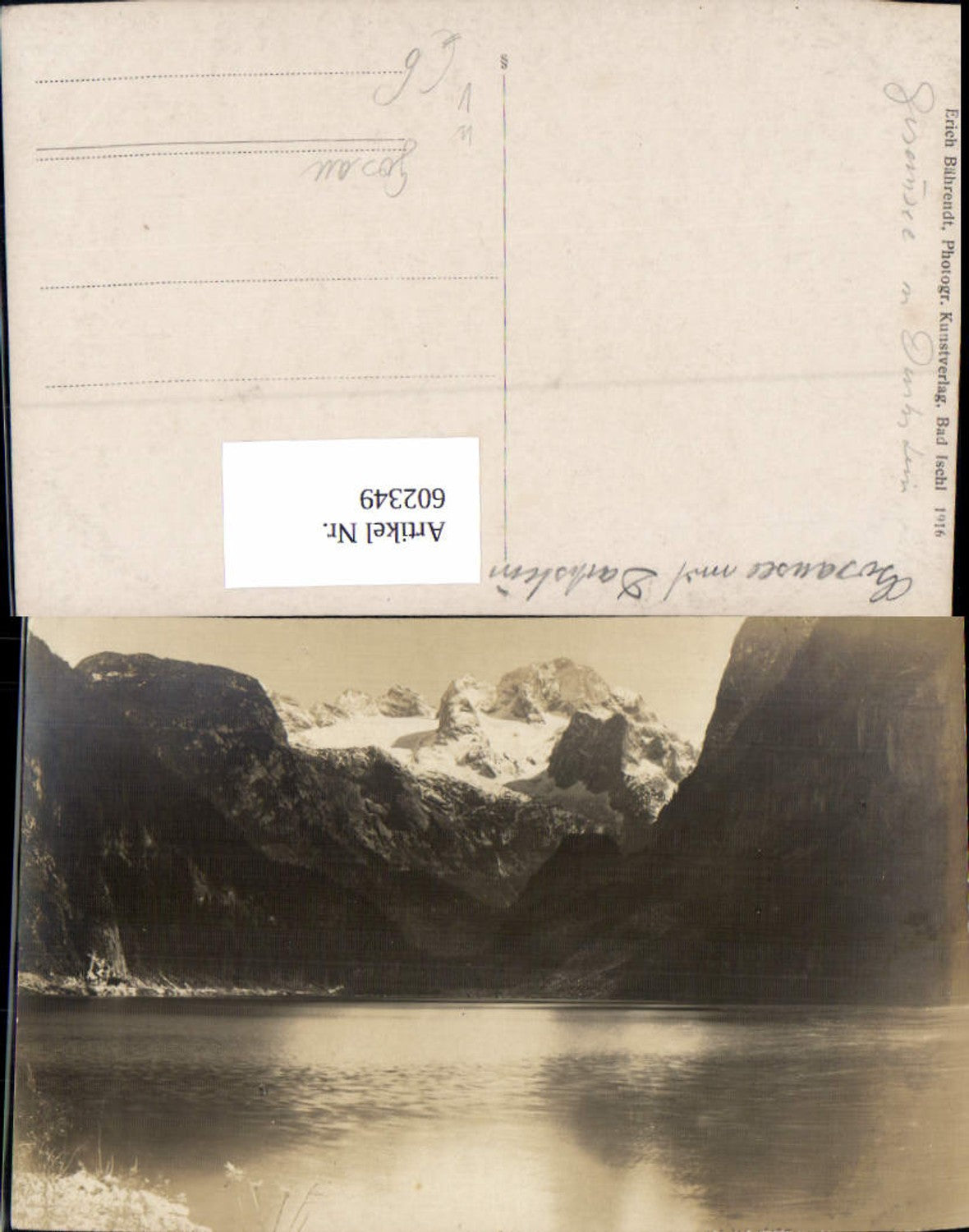 602349,Foto Ak Gosausee m. Dachstein Gosau pub Erich Bährendt