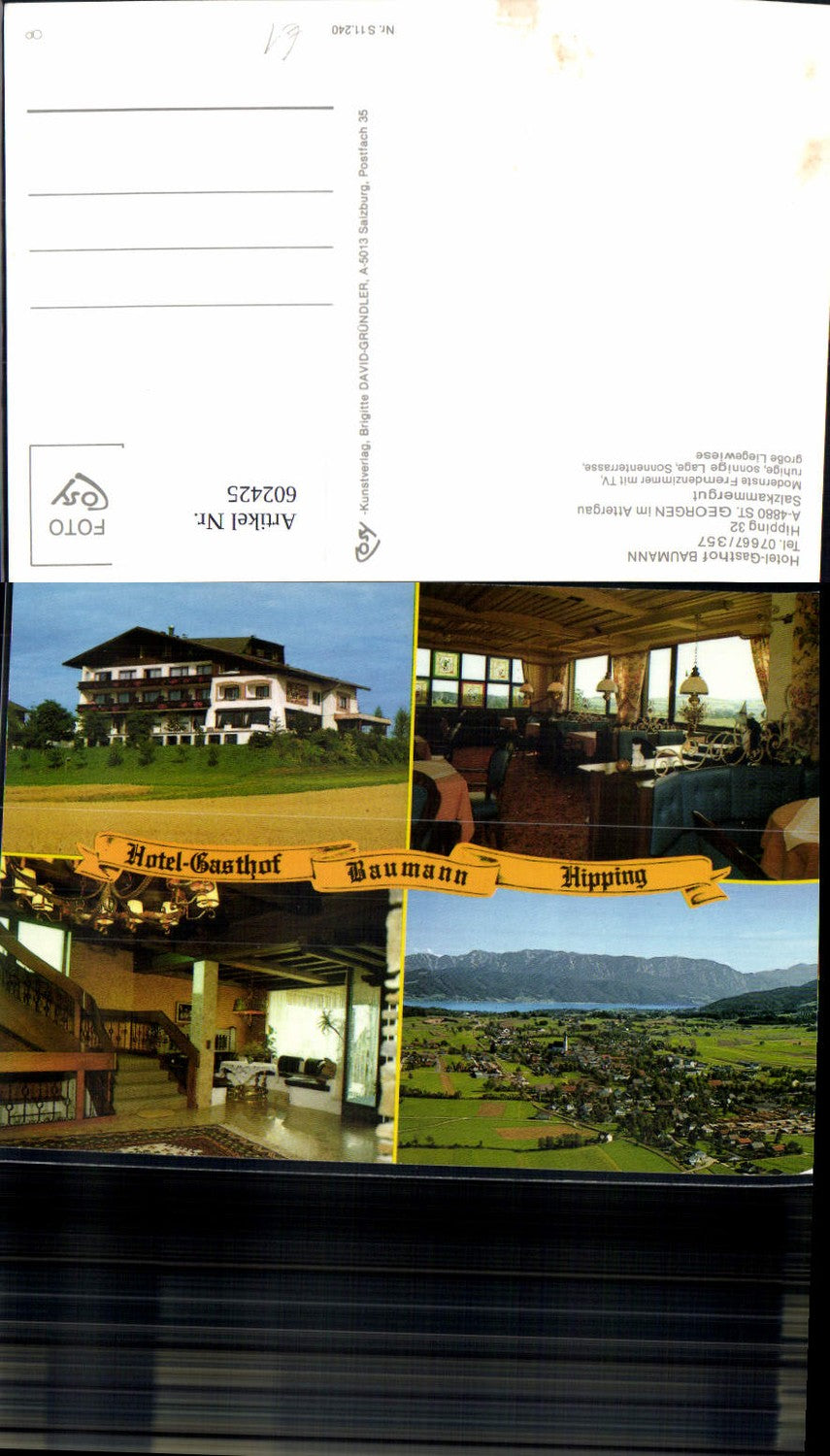 602425,Mehrbild Ak Hotel Gasthof Baumann Hipping St. Georgen im Attergau