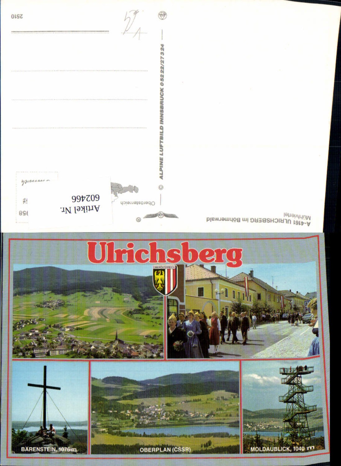 602466,Mehrbild Ak Ulrichsberg Oberplan Bärenstein Moldaublick pub Alpine Luftbild 2510