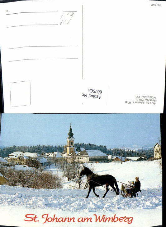 602505,St Johann a. Wimberg Mühlviertel Winteransicht Pferdeschlitten Pferd