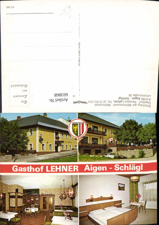 603868,Mehrbild Ak Aigen-Schlägl Gasthof Lehner pub Alpine Luftbild FÖ 999