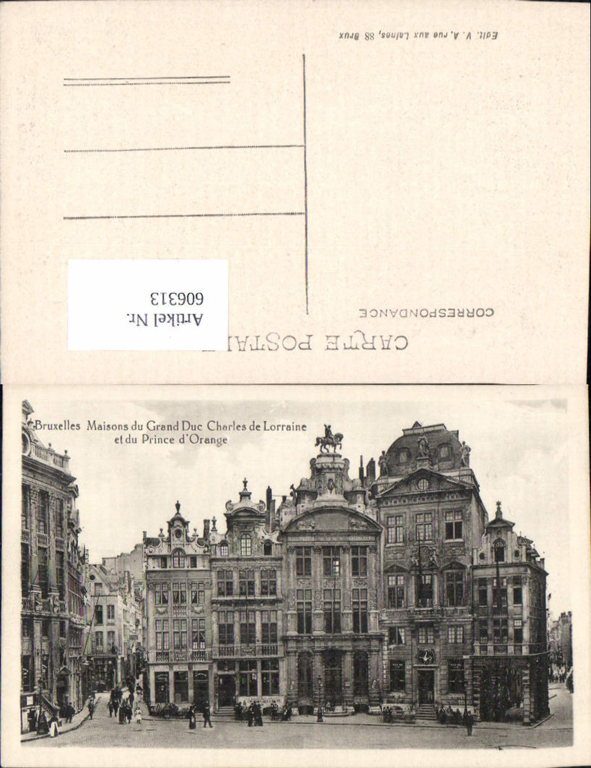 606313,Brüssel Bruxelles Maisons du Grand Duc Charles de Lorraine et du Prince d Orange