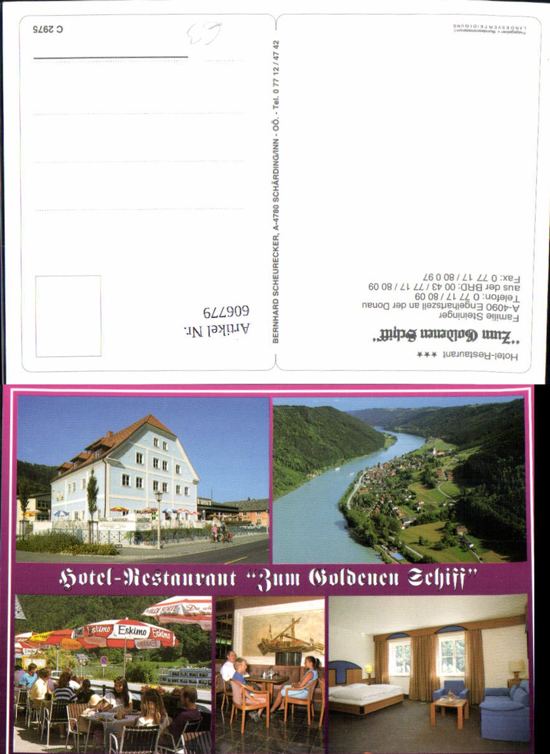 606779,Engelhartszell a. d. Donau Hotel Restaurant Zum Goldenen Schiff