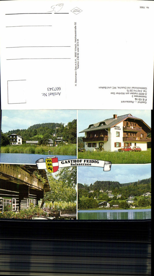 607343,Mehrbild Ak Velden a. Wörthersee Gasthof Restaurant Feidig