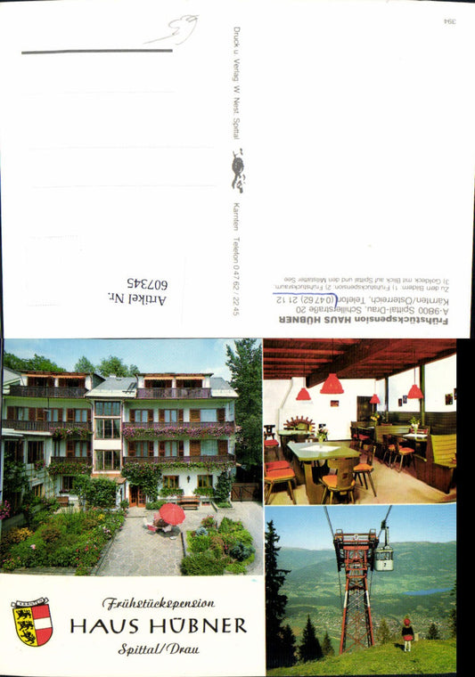 607345,Mehrbild Ak Spittal a. d. Drau Frühstückspension Haus Hübner Seilbahn Gondel