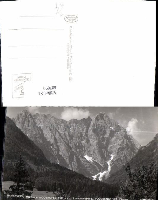 607690,Foto Ak Gamskofel Mooskofel v. d. Lesachtalstraße Plöckengebiet Gemeinde Lesachtal