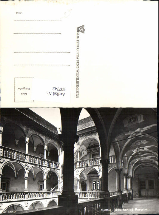 607743,Foto Ak Spittal a. d. Drau Schloss Porcia Arkaden