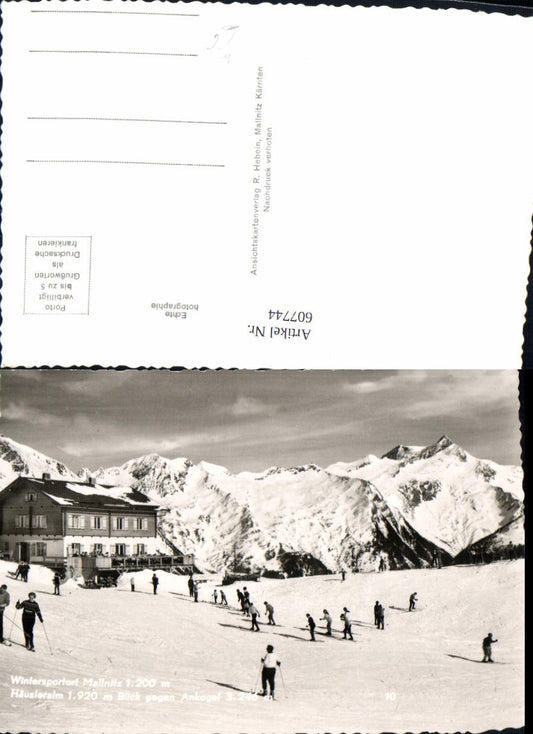 607744,Foto Ak Mallnitz Wintersport Häusleralm Blick geg. Ankogel